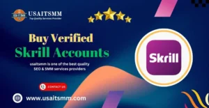 Buy Verified Skrill Accounts